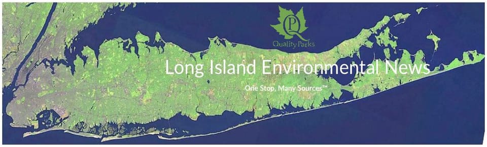 LI Environmental News